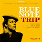 Compilation Blue Note Trip 3: Goin' Down/Gettin' Up avec Billy Larkin & the Delegates / Sidewinder / Donald Byrd / John Lee / Jerry Brown...