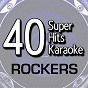 Album 40 Super Hits Karaoke: Rockers de B the Star