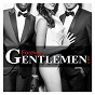 Compilation Forever Gentlemen Vol 2 avec Philippe Lellouche / Corneille / Claire Keim / Roch Voisine / Dany Brillant...