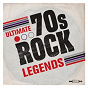 Compilation Ultimate 70s Rock Legends avec The Grateful Dead / Bad Company / Fleetwood Mac / Foreigner / The Doobie Brothers...