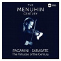 Album Menuhin - Virtuoso of the Century de Sir Yehudi Menuhin / Antonio Bazzini