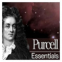 Compilation Purcell Essentials avec Monteverdi Orchestra / Sir John Eliot Gardiner / Henry Purcell / Sumi Jo / Tragicomedia...
