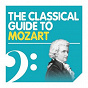 Compilation The Classical Guide to Mozart avec Léopold Hager / Nikolaus Harnoncourt / W.A. Mozart / Ton Koopman / Karl Engel...