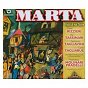 Album Martha de Francesco Molinari-Pradelli / Friedrich von Flotow / Gioacchino Rossini / Gaetano Donizetti / Giuseppe Verdi...