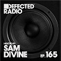 Album Defected Radio Episode 165 (hosted by Sam Divine) de Defected Radio