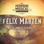 Album Les années cabaret : Félix Marten, Vol. 1 de Félix Marten