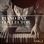 Album Piano Bar Collector: 50 Timeless Songs on the Piano, Vol. 1 de Henri Pélissier