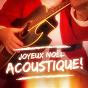 Album Joyeux Noël acoustique ! (40 chansons de Noël à la guitare acoustique) de Les Acoustiques de Noël