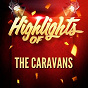 Album Highlights of The Caravans de The Caravans