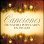 Compilation Canciones de Navidad Populares en Ingles avec Ol' Kris' Jolly Choir / Weihnachten / The Yuletide Singers / Michael Hamilton / Dara Kennedy...