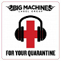 Compilation For Your Quarantine avec Eli Young Band / Florida Georgia Line / Justin Moore / Thomas Rhett / Jennifer Nettles...