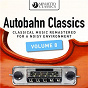 Compilation Autobahn Classics, Vol. 8 avec Peter Maag / The London Symphony Orchestra / Sir Malcolm Sargent / Ottorino Respighi / Monte Carlo Philharmonic Orchestra...