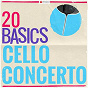 Compilation 20 Basics: The Cello Concerto avec Jonel Perlea / Divers Composers / Bamberg Symphony Orchestra / Laszlo Varga / Joseph Haydn...