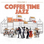 Compilation Coffee Time Jazz, Vol. 1 avec Heino Reese & His Orchestra / Roger Kellaway / Chris Ingham / Skip Martin / The Video All Stars...