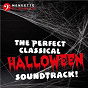 Compilation The Perfect Classical Halloween Soundtrack! avec Stanislaw Skrowaczewski / Divers Composers / L'orchestre Philharmonique de Berlin / Kurt Wöss / Camille Saint-Saëns...