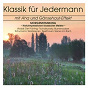 Compilation Klassik für Jedermann: Morgenstimmung avec Colorado String Quartet / Divers Composers / Béla Bánfalvi / Budapest Strings / Antonio Vivaldi...