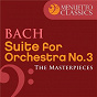 Album The Masterpieces - Bach: Suite for Orchestra No. 3 in D Major, BWV 1068 de Mainzer Kammerorchester & Gunter Kehr