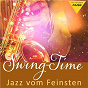 Compilation Swing-Time: Jazz vom Feinsten avec Benny Goodman / Glenn Miller / Count Basie & His Orchestra, Artie Shaw / Artie Shaw / Louis Armstrong Combo...