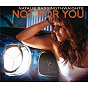 Album Not For You de Natalie Bassingthwaighte