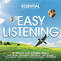 Compilation Essential - Easy Listening avec Candy Dulfer / Elvis Presley "The King" / Andy Williams / The Love Affair / Neil Sedaka...