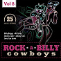 Compilation Rockabilly Cowboys, Vol. 8 avec Jimmy Martin / Billy Briggs / Hawkshaw Hawkins / Faron Young / Merle Kilgore...