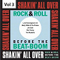 Compilation Shakin' All Over, Vol. 3 avec Dean Webb / Lord Rockingham´S XI / Tommy Steele / Mort Shuman / Cliff Richard...