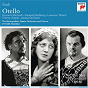 Compilation Otello avec Giovanni Martinelli / Giuseppe Verdi / George Cehanovsky / Alessio de Paolis / Lawrence Tibbett...