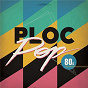 Compilation Ploc Pop 80's avec Nina Hagen / Hanoi - Hanoi / Tokyo / Ritchie / Léo Jaime...