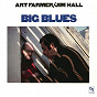 Album Big Blues de Jim Hall / Art Farmer