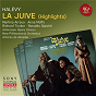 Album Halévy: La Juive (Highlights) de Antonio de Almeida