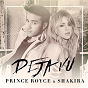 Album Deja vu de Shakira / Prince Royce & Shakira