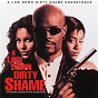 Compilation A Low Down Dirty Shame (Original Motion Picture Soundtrack) avec Nuttin Nyce / Zhané / Silk / R. Kelly / Raja Nee...