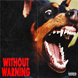Album Without Warning de Offset / 21 Savage, Offset & Metro Boomin / Metro Boomin