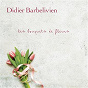 Album Les bouquets de fleurs de Didier Barbelivien