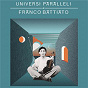 Album Universi paralleli di Franco Battiato de Franco Battiato