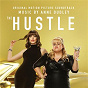 Album The Hustle (Original Motion Picture Soundtrack) de Anne Dudley