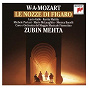 Album Mozart: Le nozze di Figaro, K. 492 de Zubin Mehta / W.A. Mozart