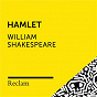 Album Shakespeare: Hamlet (Reclam Hörspiel) de William Shakespeare / Reclam Horbucher X Johannes Steck X William Shakespeare / Johannes Steck