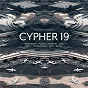 Compilation Cypher 19 avec Blacka / Jaymorelife, Flashy, Jairzinho, Qlas, Blacka, Mesy, Young Ellens, Jack / Flashy / Jairzinho / Qlas...