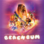 Compilation The Beach Bum (Original Motion Picture Soundtrack) avec John Debney / Jimmy Buffet / Bertie Higgins & Moondog / Gerry Rafferty / Waylon Jennings...