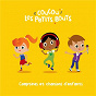 Album Comptines et Chansons d'enfants de Coucou les Petits Bouts