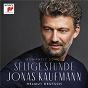 Album Selige Stunde de Hugo Wolf / Jonas Kaufmann / Franz Schubert / Ludwig van Beethoven / Friedrich Silcher...