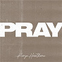 Album Pray de Koryn Hawthorne