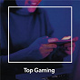 Compilation Top Gaming avec Diskover / Jørd / Dux / Vic Brow / Le Dib...