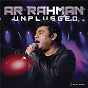 Album A.R. Rahman : Unplugged de A.R. Rahman