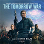 Album The Tomorrow War (Amazon Original Motion Picture Soundtrack) de Lorne Balfe