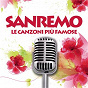 Compilation Sanremo - le canzoni più famose avec Ron / Maneskin / Colapesce, Dimartino / Dimartino / Francesca Michielin, Fedez...