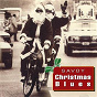 Compilation Savoy Christmas Blues avec Johnny Guarnieri / Little Esther / The Ravens / Gatemouth Moore / Dan Grissom...