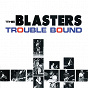 Album Trouble Bound de The Blasters