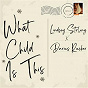Album What Child Is This de Lindsey Stirling / Darius Rucker